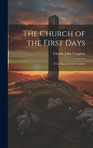 Cover image for The Church of the First Days