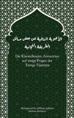 Cover image for Die Klarstellenden Antworten auf einige Fragen der Tariqa Tijaniyya