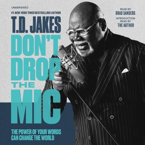 Cover image for Don't Drop the MIC: The Power of Your Words Can Change the World