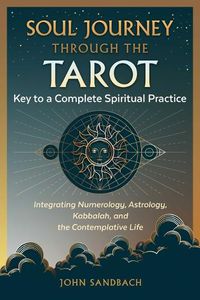 Cover image for Soul Journey through the Tarot