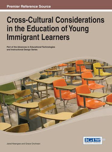 Cover image for Cross-Cultural Considerations in the Education of Young Immigrant Learners