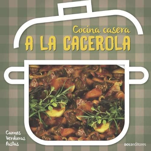 Cover image for a la Cacerola: cocina casera