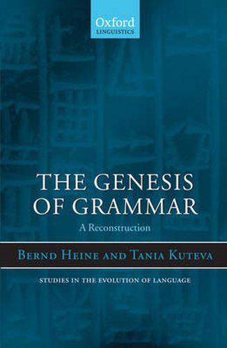 Cover image for The Genesis of Grammar: A Reconstruction