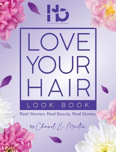 Cover image for Love Your Hair Look Book