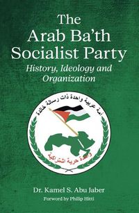 Cover image for The Arab Ba'th Socialist Party