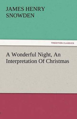 Cover image for A Wonderful Night, an Interpretation of Christmas