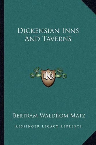 Cover image for Dickensian Inns and Taverns