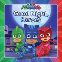 Cover image for Good Night, Heroes