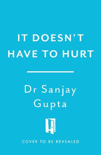 Cover image for It Doesn't Have to Hurt