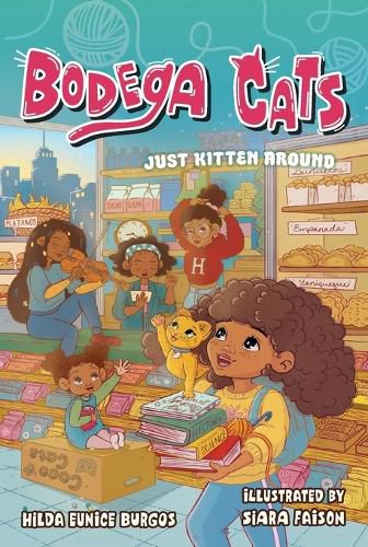 Cover image for Bodega Cats: Just Kitten Around
