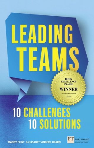 Cover image for Leading Teams - 10 Challenges : 10 Solutions