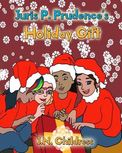 Cover image for Juris P. Prudence's Holiday Gift