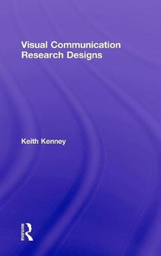 Cover image for Visual Communication Research Designs