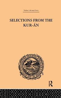 Cover image for Selections from the Kuran