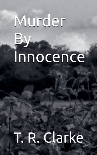 Cover image for Murder By Innocence