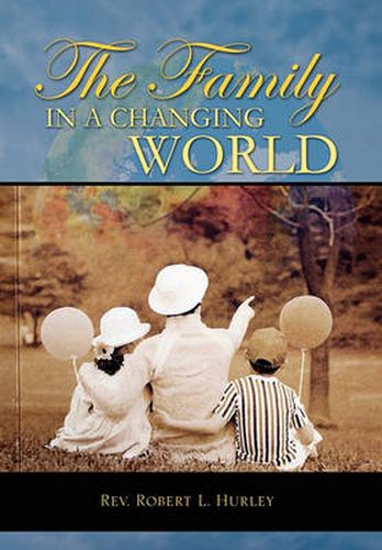 Cover image for The Family in a Changing World