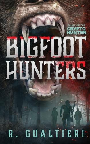 Cover image for Bigfoot Hunters