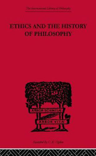 Cover image for Ethics and the History of Philosophy: Selected Essays