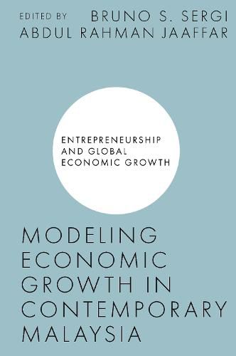 Cover image for Modeling Economic Growth in Contemporary Malaysia