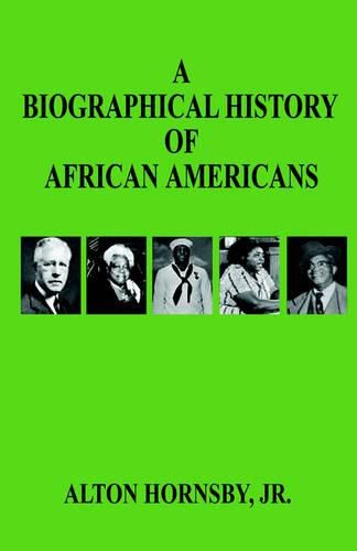 Cover image for A Biographical History of African Americans