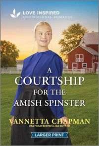 Cover image for A Courtship for the Amish Spinster