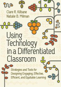 Cover image for Using Technology in a Differentiated Classroom