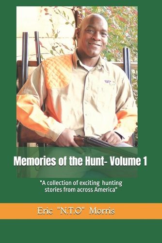 Cover image for Memories of the Hunt- Volume 1