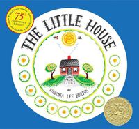 Cover image for The Little House 75th Anniversary Edition