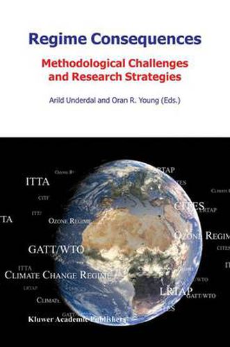 Regime Consequences: Methodological Challenges and Research Strategies