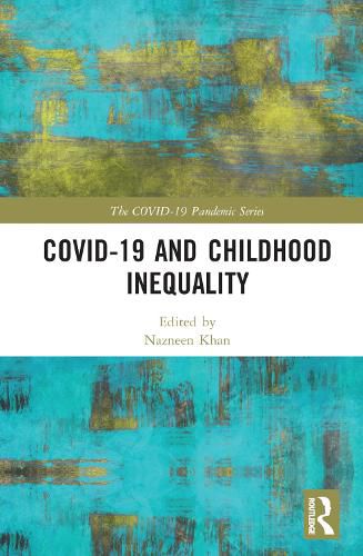 Cover image for COVID-19 and Childhood Inequality