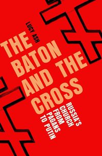 Cover image for The Baton and the Cross