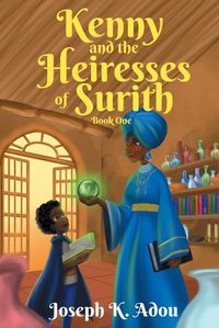 Cover image for Kenny and The Heiresses of Surith