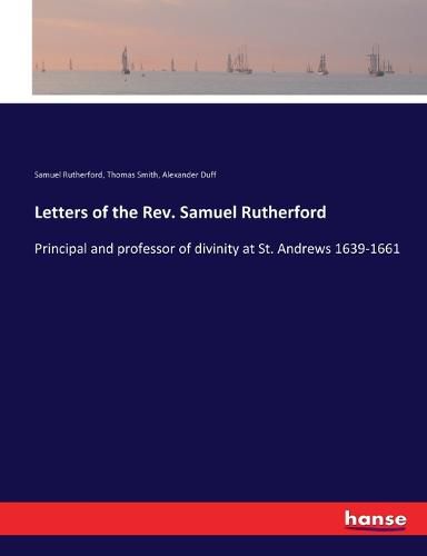 Letters of the Rev. Samuel Rutherford