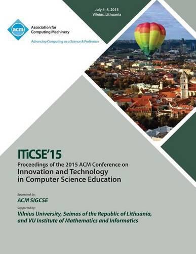 Cover image for ITiCSE 15 Innovation and Technology in Computer Science Education