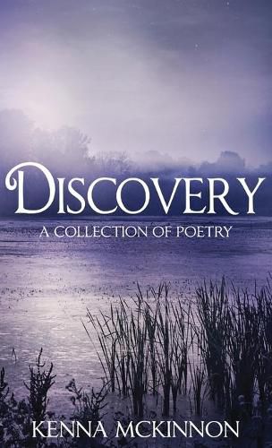 Discovery: A Collection of Poetry