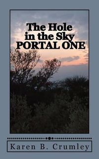 Cover image for The Hole in the Sky: Portal One