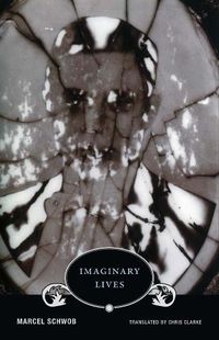 Cover image for Marcel Schwob - Imaginary Lives