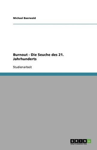 Cover image for Burnout - Die Seuche des 21. Jahrhunderts