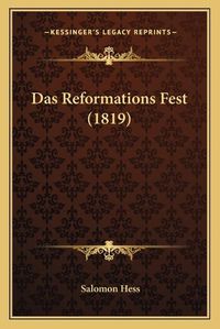 Cover image for Das Reformations Fest (1819)