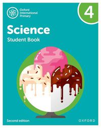 Cover image for Oxford International Primary Science Second Edition: Student Book 4