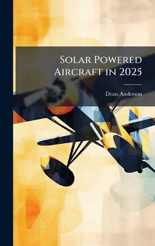 Cover image for Solar Powered Aircraft in 2025
