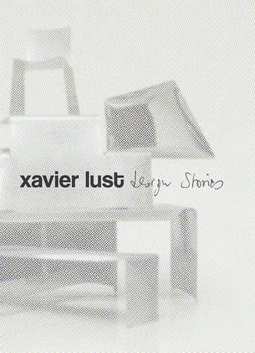 Cover image for Xavier Lust. Design Stories