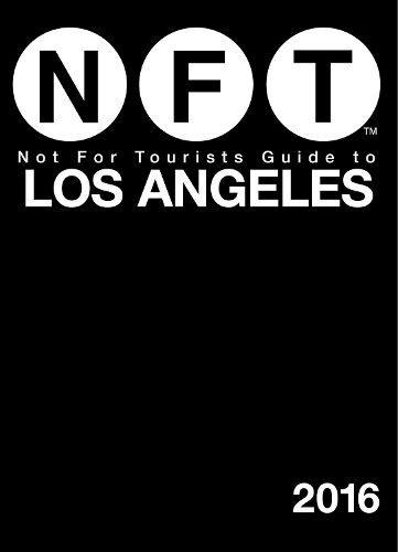 Cover image for Not For Tourists Guide to Los Angeles 2016