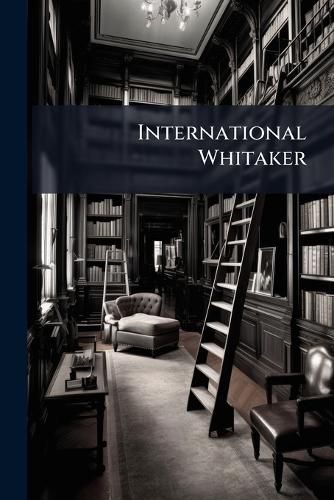 Cover image for International Whitaker