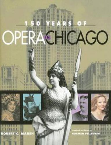 Cover image for 150 Years of Opera in Chicago