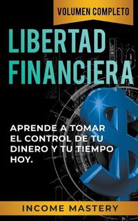 Cover image for Libertad Financiera