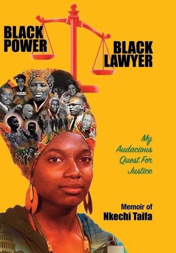 Cover image for Black Power, Black Lawyer: My Audacious Quest for Justice