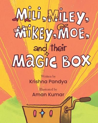 Cover image for Mili, Miley, Mikey, Moe, and their Magic Box