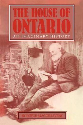 Cover image for The House of Ontario: An Imaginary History