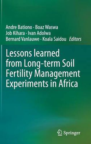 Cover image for Lessons learned from Long-term Soil Fertility Management Experiments in Africa